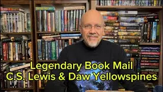 Legendary Book Mail! C.S. Lewis&rsquo;s Space Trilogy & Classic DAW Yellow Spines!