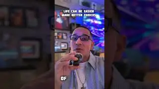 Make Choices That Make Life Easier