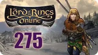 LOTRO | Сезон 10, Эпизод 275: Приготовления Лаэрдана