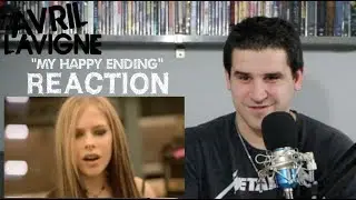 Avril Lavigne - My Happy Ending (Official Music Video) - REACTION