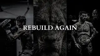 IT'S TIME TO RESTART, REFOCUS AND REBUILD - Powerful Motivational Speech Video