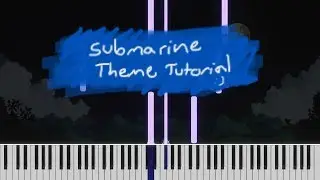 Submarine Theme - Stardew Valley (Piano Tutorial)