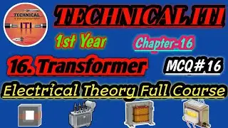 Electrical Transformers Working | Transformers Types of Testing | chapter-16 | MCQ#16