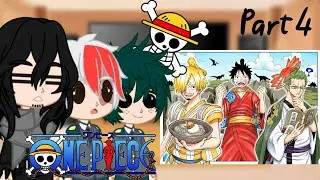 Mha react to one piece | part 4/? | One piece | Monster trio + extra | Gacha Club | ChiiRi