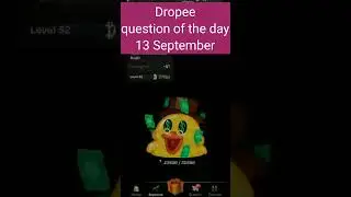 Dropee question of the day 13 September | Dropee question of the day@CryptoTechSunil