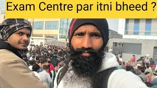 Aadarsh Pariksha Kendra Noida Sector 155 Delhi Police HCM Exam Vlog #DelhiPoliceHCM #SSCVlog 