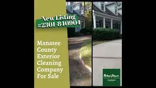 New Listing 2301-840904 Manatee County Florida Exterior Cleaning 🧽 Softwash Business For Sale