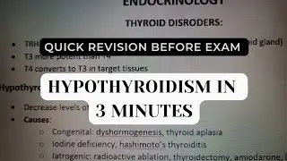 HYPOTHYROIDISM IN 3 MINUTES | QUICK REVISION BEFORE EXAM | NOTES | MBBS HACKS