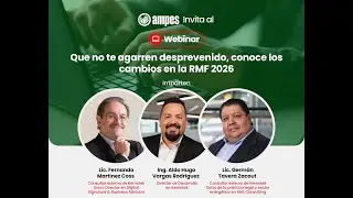 WEBINAR: Que no te agarren desprevenido, conoce los cambios en la RMF 2026
