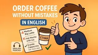 How to Order Coffee Like a Local | Easy English Conversations | Ep. 06