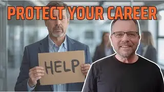Protect Your Career in a Job Market You Can&rsquo;t Control &ndash; Especially Later in Your Career