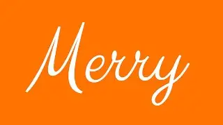 Learn how to Sign the Name Merry Stylishly in Cursive Writing