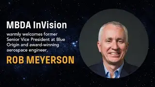 Rob Meyerson Speaks at the MBDA InVision Tour