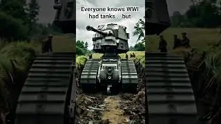 The Secret History of WW1 Tanks