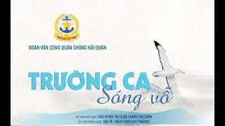 #9 Hội diễn nghệ thuật chuyên nghiệp 2023 - đoàn văn công Quân chủng Hải Quân