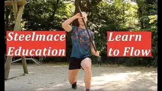 Steel Mace Education - FridayFlow - Learn To Flow