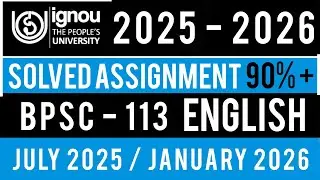 BPSC 113 SOLVED ASSIGNMENT 2025-26 | BPSC 113 SOLVED ASSIGNMENT 2025-26 IN ENGLISH | BPSC 113