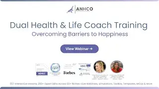 Overcoming Barriers to Happiness in Coaching | AHNCO Dual Health & Life Coach Certification