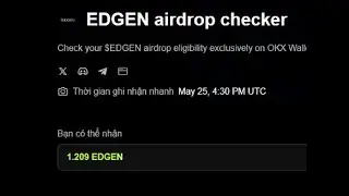 Hướng dẫn Check token LayerEdge, chạy node m&ugrave;a 3 LayerEdge, $EDGEN, check token layeredge v&iacute; OKX
