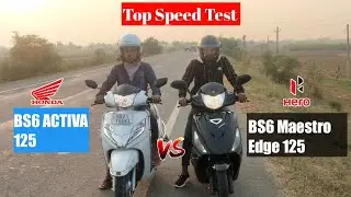 Honda Activa 125 Vs Hero Maestro Edge 125 Top Speed Test New Launch