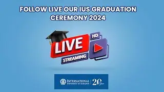 IUS Graduation Ceremony 2024