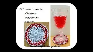 Crochet Christmas Peppermint Coasters, quick and easy method