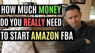 Amazon FBA Startup Costs - How Much Money to Start Amazon FBA?