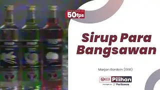Iklan Marjan Bordoin - Sirup Para Bangsawan (1991) [50fps]