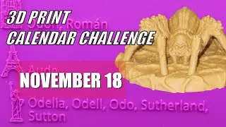 3D print calendar challenge - November 18