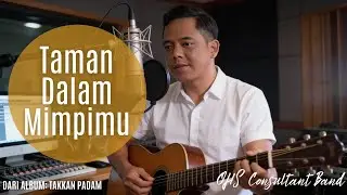 Taman Dalam Mimpimu -  OHS Consultant Band (Official Music Video & Lyrics)