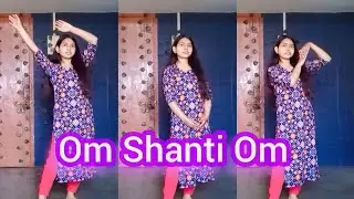 Om Shanti Om | Dance Cover | Unique1176 
