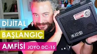 BAŞLANGIÇ AMFİSİNDE TON AYARLARI (Joyo DC-15)