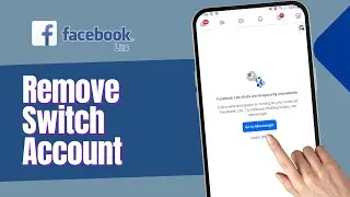 How to Remove Switch Account On Facebook Lite (Full Guide)
