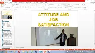 Attitude and Job Satisfaction