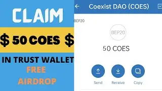 Claim 27 COES Token From Trust Wallet Free Airdrop |NO GAS FEE