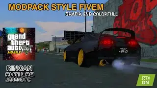 MODPACK SAMP STYLE FIVEM GRAFIK ENB COLORFULL NO LAG #hoppefully #modpackgtasamp #gtasa  #jgrp