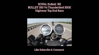 ROYAL Enfield Classic 350 Vs Thunderbird 350X | Race #shorts