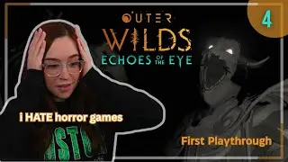 This is a HORROR GAME? [Starlit Cove] | Outer Wilds: Echoes of the Eye Blind Playthrough- Part 4