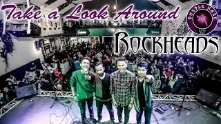 Take A Look Around - Rockheads - Purple Haze Rock Bar