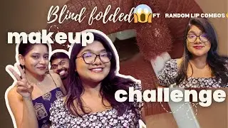 Trying Blindfolded Lip Combo ft @Shivani_Yash_Mathadhikari 💕🌸✨