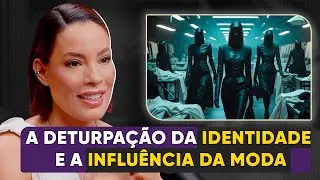 A Batalha Pela Identidade: Como a Moda Nos Manipula - Priscilla Andrade - Filhas De Eva 2025