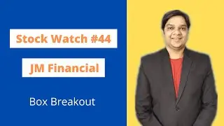 Stock Watch #44 JM Financial l Stock Analysis by Yagnesh Patel