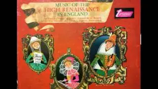 Music of the High Renaissance in England  1
