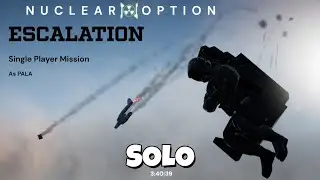 Escalation Solo (PALA) | Nuclear Option Gameplay | PC + Hotas
