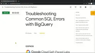 Troubleshooting Common SQL Errors with BigQuery | GSP408 | Solution