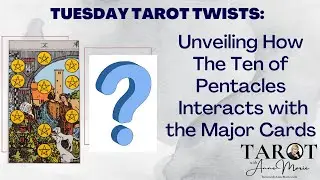 How to read Tarot Combinations - Featuring The Ten of Pentacles