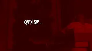 KING BLITZ - OFF A SIP PT 2