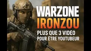 Warzone - Plus que 3 vid&eacute;o pour &eacute;tre Youtubeur !