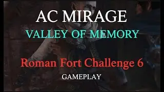 AC Mirage Roman Fort Challenge