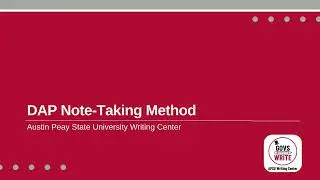 DAP Note Taking Method